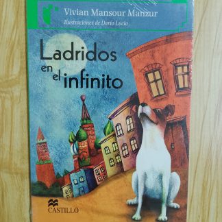 LADRIDOS EN EL INFINITO