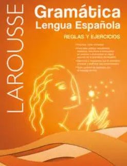 GRAMATICA DE LA LENGUA ESPA?OLA REGLAS