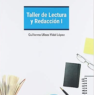 TALLER DE LECTURA Y REDACCION I  CENGAGE